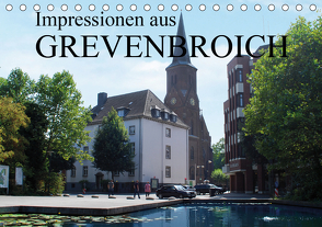 Impressionen aus Grevenbroich (Tischkalender 2021 DIN A5 quer) von GREVENBROICH,  STADT, Stadtmarketing/Tourismus