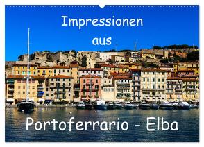 Impressionen aus Portoferrario – Elba (Wandkalender 2024 DIN A2 quer), CALVENDO Monatskalender von Hampe,  Gabi