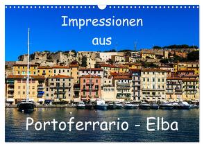 Impressionen aus Portoferrario – Elba (Wandkalender 2024 DIN A3 quer), CALVENDO Monatskalender von Hampe,  Gabi