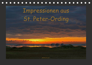 Impressionen aus St. Peter-Ording (Tischkalender 2023 DIN A5 quer) von G. Leitl,  Markus