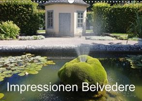 Impressionen Belvedere (Wandkalender 2018 DIN A3 quer) von Hufeld,  Bernd