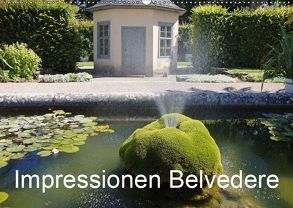 Impressionen Belvedere (Wandkalender 2019 DIN A2 quer) von Hufeld,  Bernd