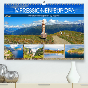 Impressionen Europa, Panoramafotografien by VogtArt (Premium, hochwertiger DIN A2 Wandkalender 2022, Kunstdruck in Hochglanz) von VogtArt