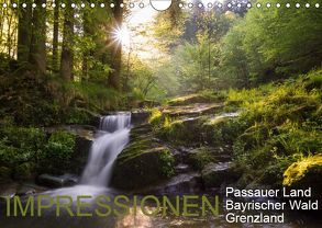 Impressionen Passauer Land, Bayrischer Wald, Grenzland (Wandkalender 2019 DIN A4 quer) von Stadler Fotografie,  Lisa