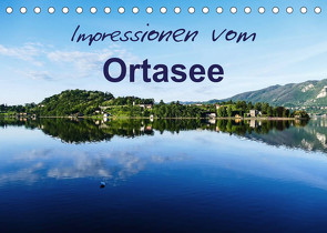 Impressionen vom Ortasee (Tischkalender 2023 DIN A5 quer) von Hampe,  Gabi