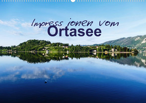 Impressionen vom Ortasee (Wandkalender 2022 DIN A2 quer) von Hampe,  Gabi