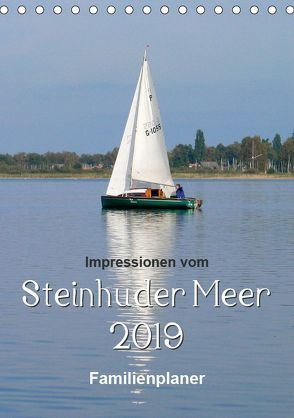 Impressionen vom Steinhuder Meer / Familienplaner (Tischkalender 2019 DIN A5 hoch) von Hilmer-Schröer + Ralf Schröer,  Barbara