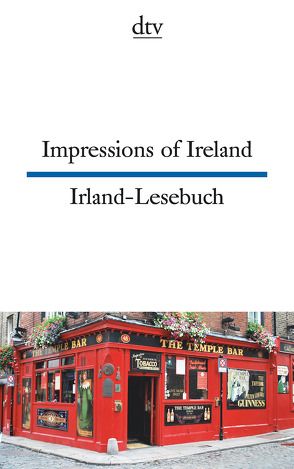 Impressions of Ireland Irland-Lesebuch von Raykowski,  Harald