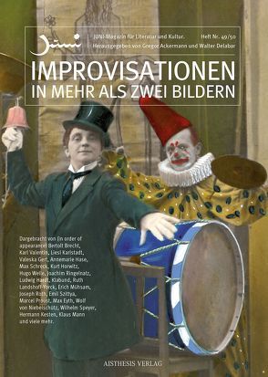 Improvisationen in mehr als zwei Bildern von Ackermann,  Gregor, Bauer,  Gerhard, Brodersen,  Momme, Delabar,  Walter, Fähnders,  Walter, Hackert,  Fritz, Heißerer,  Dirk, Huber,  Simon, Hug,  Heinz, Karrenbrock,  Helga, Küpper,  Thomas, Nowak,  Christiane, Riedo,  Dominik, Schiller,  Dieter, Schlieckau,  Frauke, Schüller,  Liane, Siegel,  Rainer-Joachim, Theißen,  Gerd