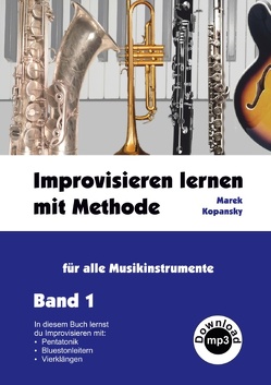 Improvisieren lernen mit Methode von Kopansky,  Marek