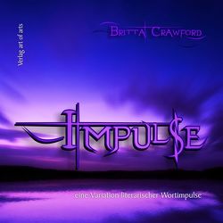 Impulse von Bartl,  Frederic, Bartl,  Silvia J, Crawford,  Britta