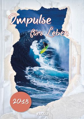 Impulse fürs Leben 2018