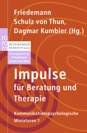 Impulse für Beratung und Therapie von Barghaan,  Dina, Flöter,  Annika, Kumbier,  Dagmar, Poenisch,  Marcus, Schulz von Thun,  Friedemann, Soost,  Verena