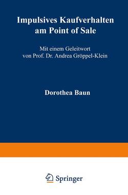 Impulsives Kaufverhalten am Point of Sale von Baun,  Dorothea