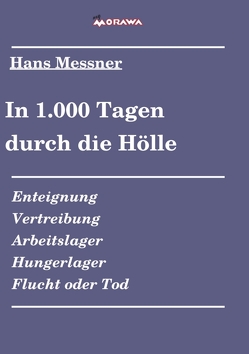 In 1.000 Tagen durch die Hölle von Messner,  Hans