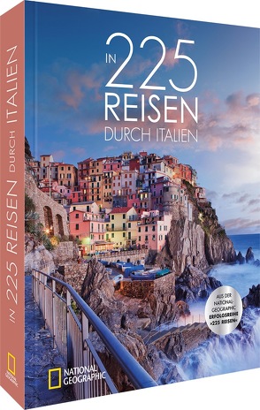 In 225 Reisen durch Italien von Migge,  Thomas