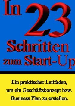 In 23 Schritten zum Start-Up von Lämmle,  Arthur