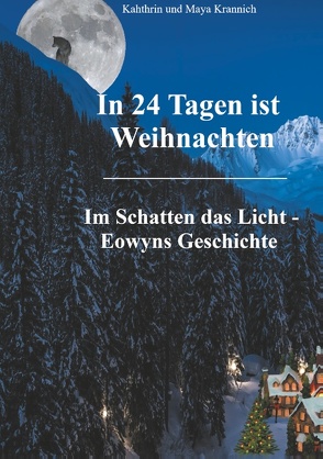 In 24 Tagen ist Weihnachten von Krannich,  Kathrin, Krannich,  Maya