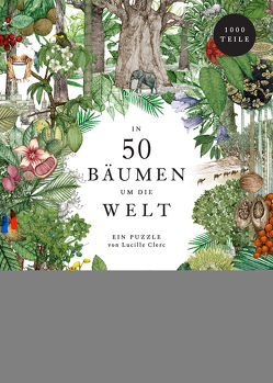 In 50 Bäumen um die Welt von Clerc,  Lucille, Drori,  Jonathan, Korn,  Ulrich