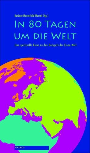 In 80 Tagen um die Welt von Manterfeld-Wormit,  Barbara, Rieken,  Anne