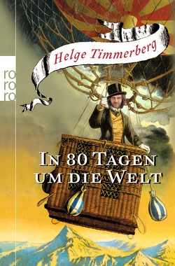 In 80 Tagen um die Welt von Jürgens,  Harry, Timmerberg,  Helge