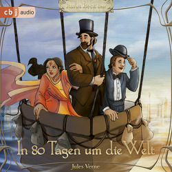 In 80 Tagen um die Welt von Beck,  Rufus, Verne,  Jules