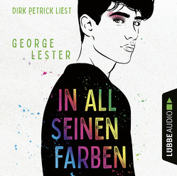 In all seinen Farben von Lester,  George, Petrick,  Dirk, Thieme,  Valérie