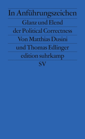 In Anführungszeichen von Dusini,  Matthias, Edlinger,  Thomas