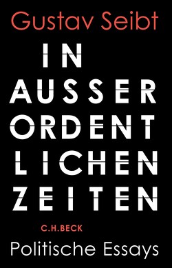 In außerordentlichen Zeiten von Seibt,  Gustav