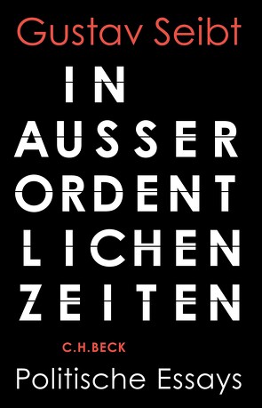 In außerordentlichen Zeiten von Seibt,  Gustav