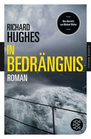 In Bedrängnis von Hughes,  Richard, Walter,  Michael