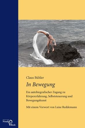 In Bewegung von Bühler,  Claus, Reddemann,  Luise