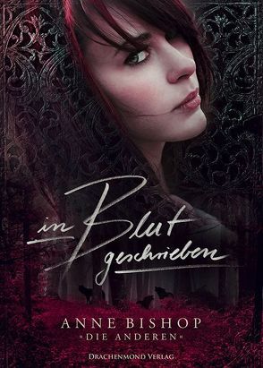 In Blut geschrieben von Bishop,  Anne