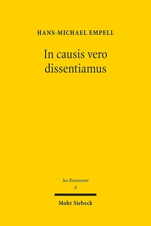 In causis vero dissentiamus von Empell,  Hans-Michael