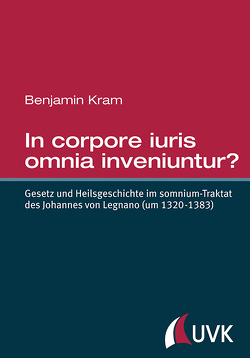 In corpore iuris omnia inveniuntur? von Kram,  Benjamin