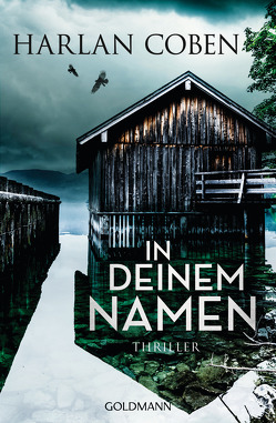 In deinem Namen von Coben,  Harlan, Kwisinski,  Gunnar