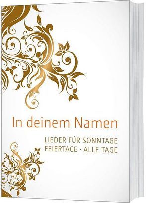 In deinem Namen (Liederbuch broschiert) von Jersak,  Samuel, Zehendner,  Christoph