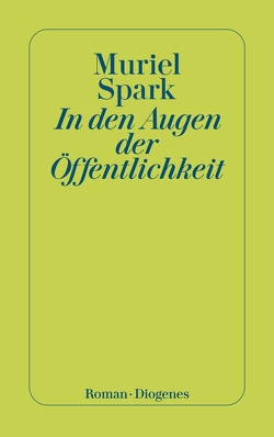 In den Augen der Öffentlichkeit von Ferber,  Christian, Spark,  Muriel