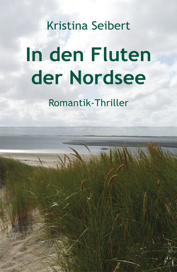 In den Fluten der Nordsee von Seibert,  Kristina