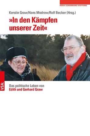 »In den Kämpfen unserer Zeit« von Becker,  Rolf, Graw,  Kerstin, Modrow,  Hans