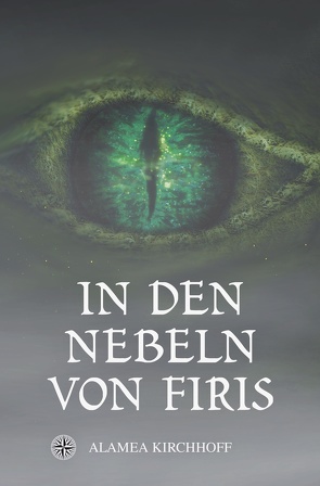 In den Nebeln von Firis von Kirchhoff,  Alamea