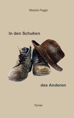 In den Schuhen des Anderen von Poggio,  Maurizio