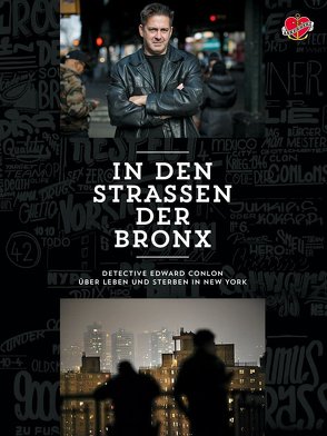 In den Strassen der Bronx von Conlon,  Edward, Kanter,  Olaf