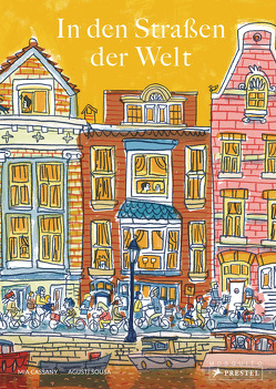 In den Straßen der Welt von Berchtig,  Frauke, Schöni,  Melanie, Sousa,  Agusti