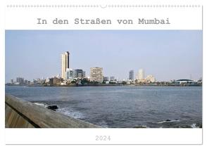 In den Straßen von Mumbai (Wandkalender 2024 DIN A2 quer), CALVENDO Monatskalender von Drafz,  Silvia