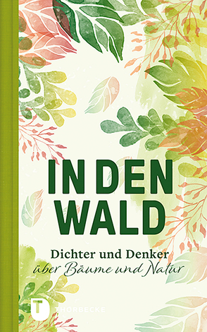 In den Wald