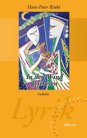 In den Wind geschrien von Rinke,  Hans-Peter