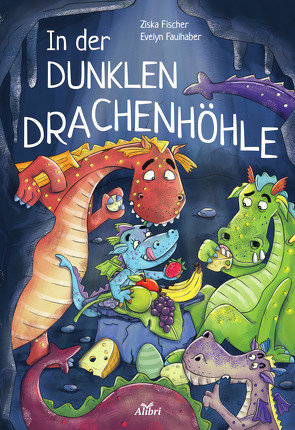 In der dunklen Drachenhöhle von Faulhaber,  Evelyn, Fischer,  Ziska