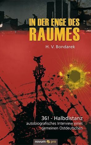 In der Enge des Raumes von Bondarek,  H. V.