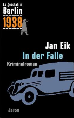 In der Falle von Eik,  Jan